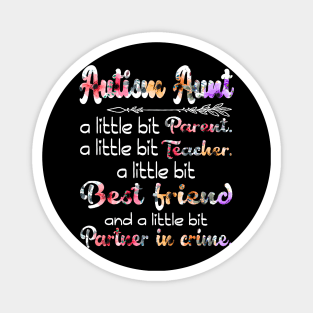 Autism Aunt A Little Bit Parent A Little Bit Teacher Magnet